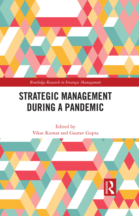 Strategic Management During a Pandemic 