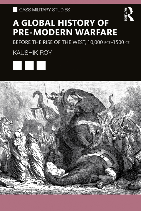 Cover image for book A Global History of Pre-Modern Warfare