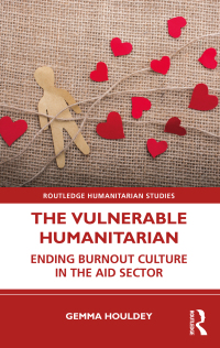 Cover image: The Vulnerable Humanitarian 1st edition 9780367469801
