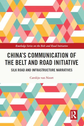 China’s Communication of the Belt and Road Initiative