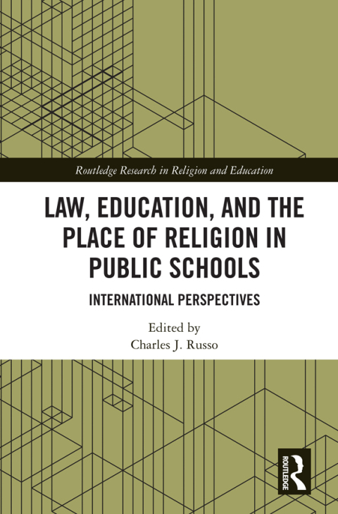 Law, Education, and the Place of Religion in Public Schools 