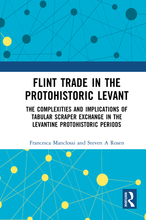 Flint Trade in the Protohistoric Levant 
