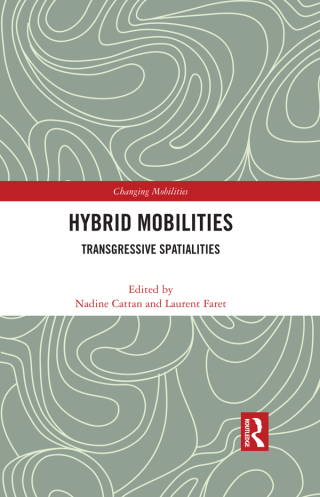 Hybrid Mobilities