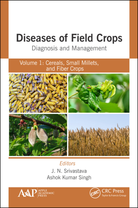 Diseases of Field Crops Diagnosis and Management 