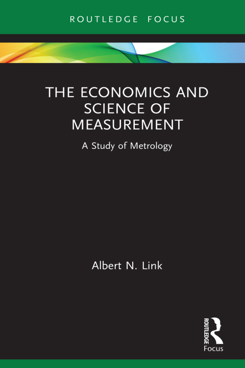 The Economics and Science of Measurement 