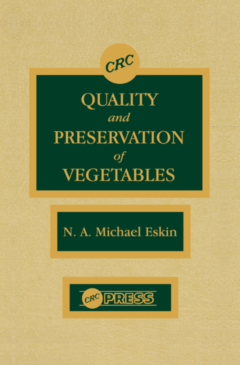 Cover image for book Quality and Preservation of Vegetables