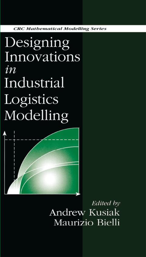 Cover image for book Designing Innovations in Industrial Logistics Modelling