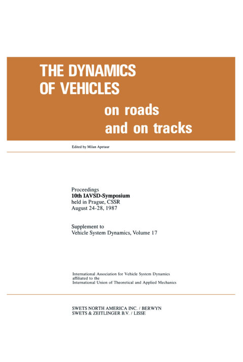 Cover image for book The Dynamics of Vehicles on Roads and on Tracks