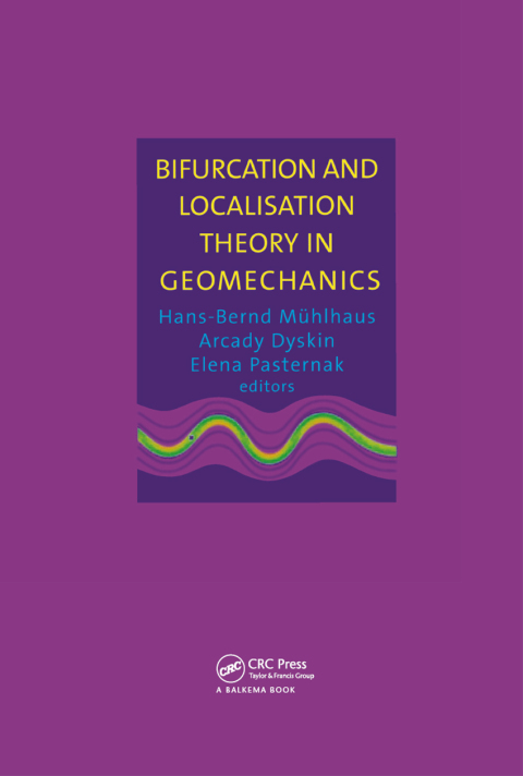Cover image for book Bifurcation and Localisation Theory in Geomechanics