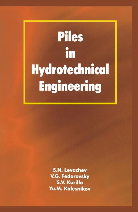 Cover image for book Piles in Hydrotechnical Engineering