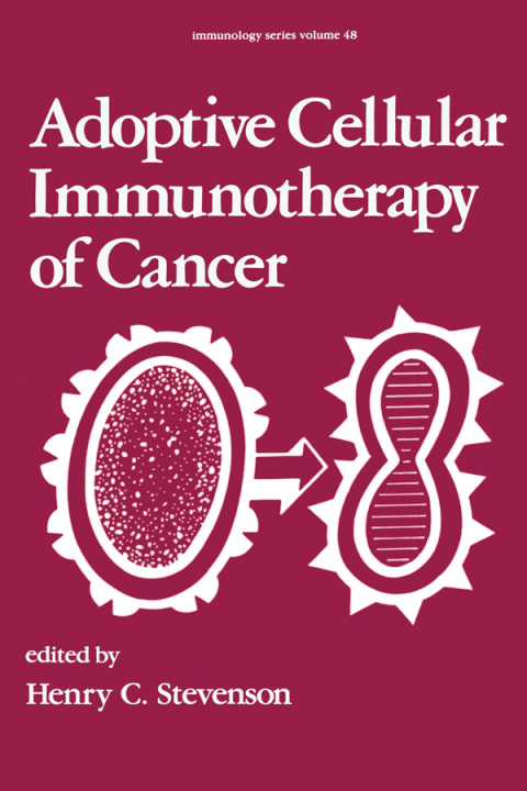 Cover image for book Adoptive Cellular Immunotherapy of Cancer
