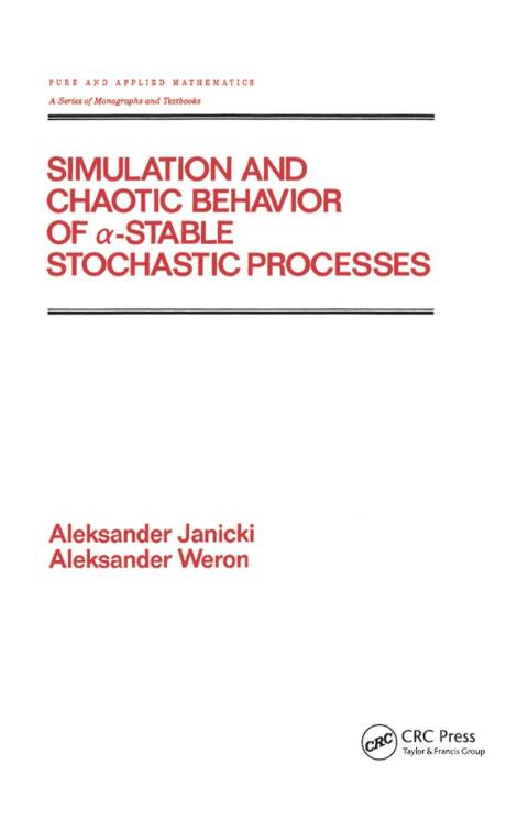 Cover image for book Simulation and Chaotic Behavior of Alpha-stable Stochastic Processes