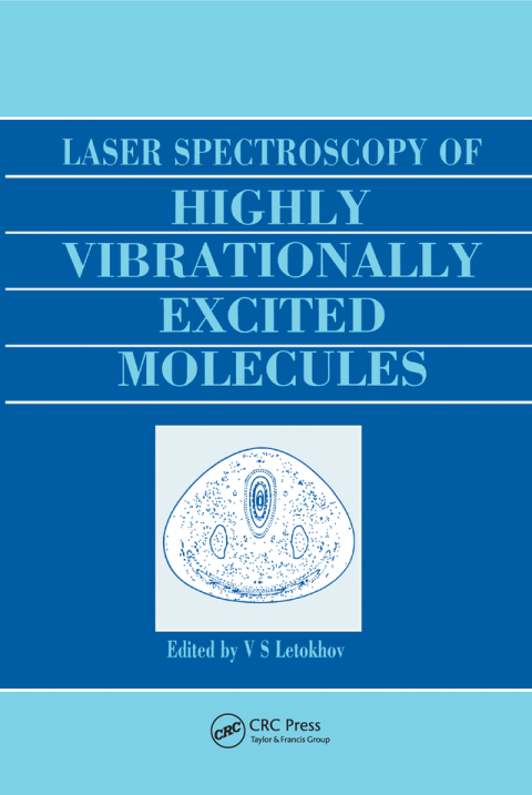 Cover image for book Laser Spectroscopy of Highly Vibrationally Excited Molecules