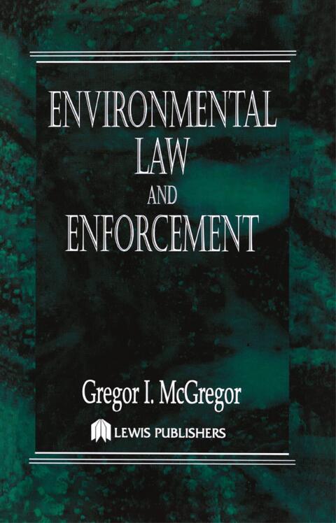 Cover image for book Environmental Law and Enforcement