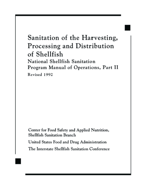 Cover image for book Sanitation of the Harvesting, Processing, and Distribution of Shellfish