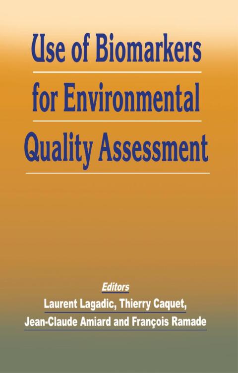 Cover image for book Use of Biomarkers for Environmental Quality Assessment