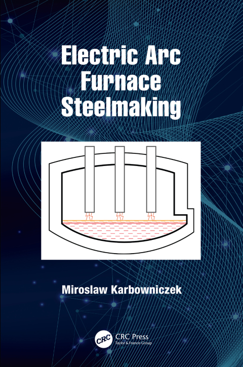 Cover image for book Electric Arc Furnace Steelmaking