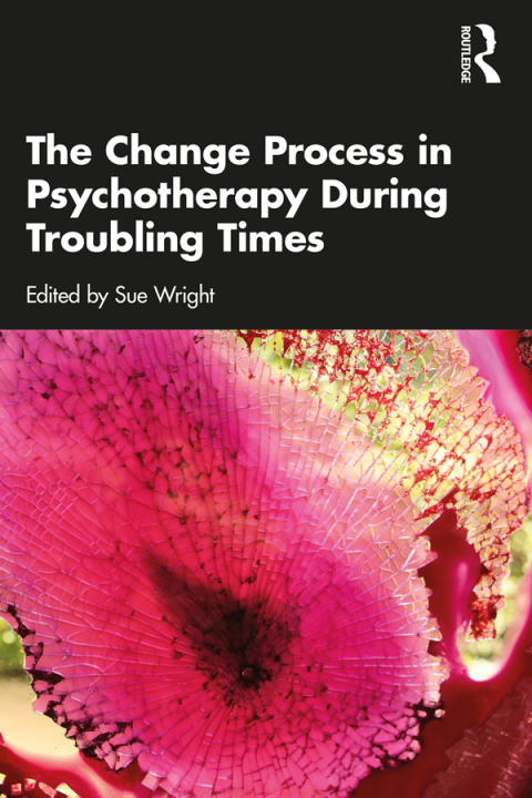 The Change Process in Psychotherapy During Troubling Times 