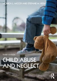 صورة الغلاف: Child Abuse and Neglect 3rd edition 9780367404871