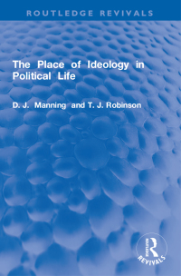 Cover image: The Place of Ideology in Political Life 1st edition 9781032063119