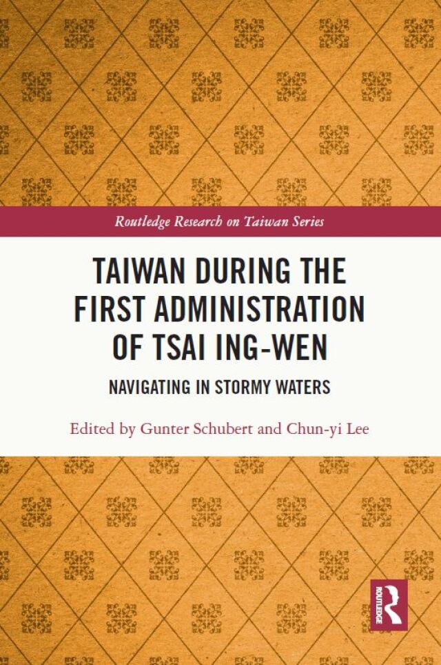 Taiwan During the First Administration of Tsai Ing-wen