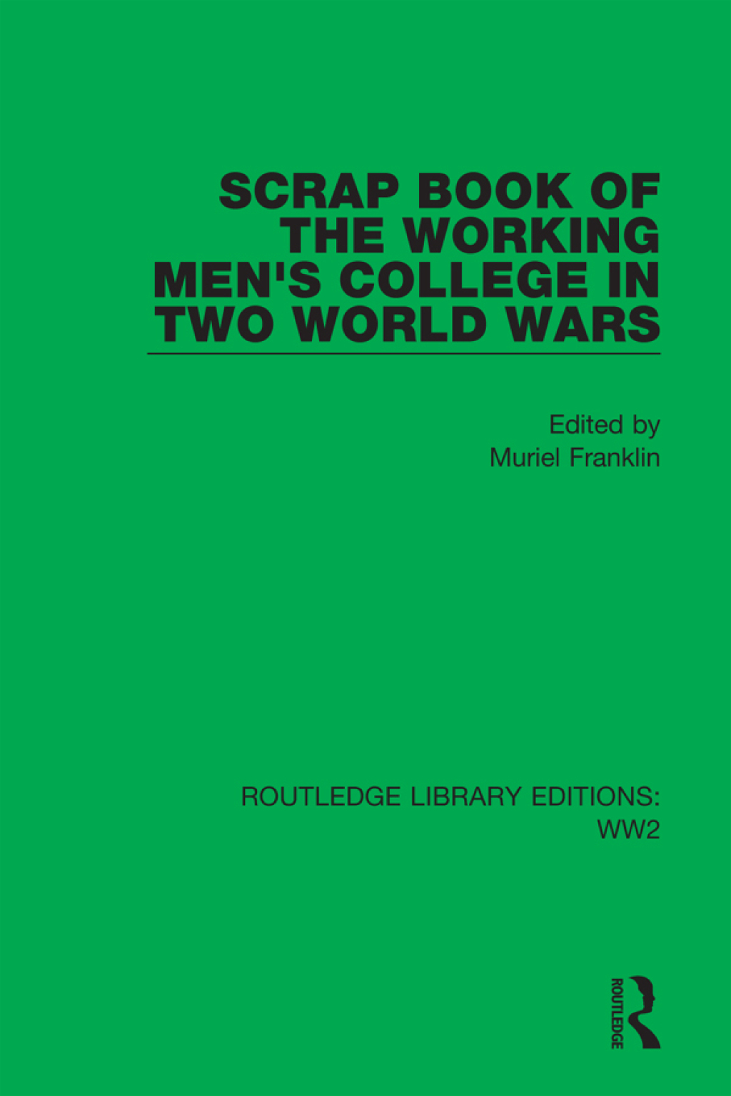 isbn-9781032080499-scrap-book-of-the-working-men-s-college-in-two