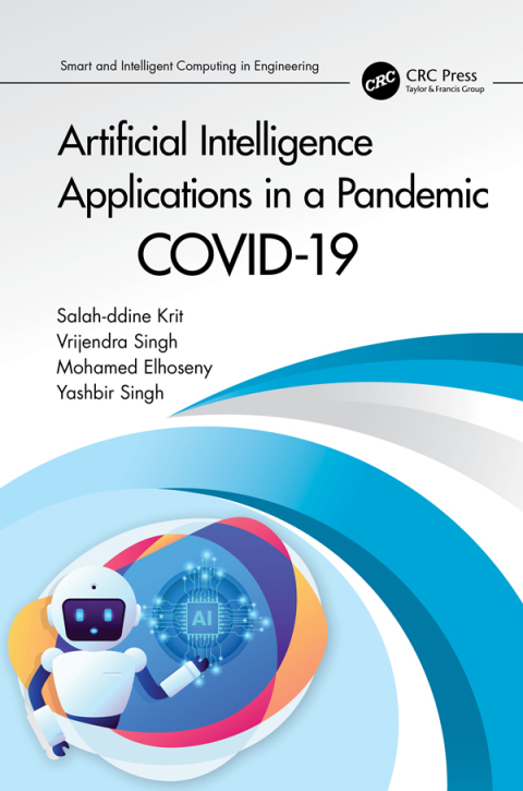 Cover image for book Artificial Intelligence Applications in a Pandemic