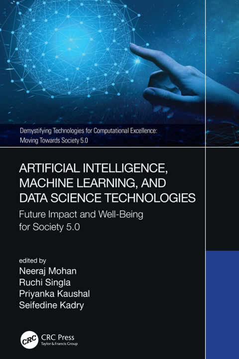 Cover image for book Artificial Intelligence, Machine Learning, and Data Science Technologies