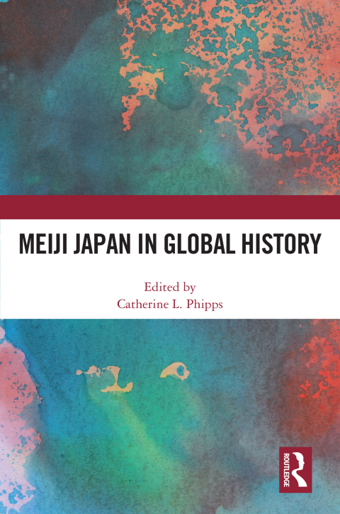 Meiji Japan in Global History 