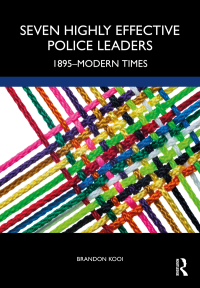 Titelbild: Seven Highly Effective Police Leaders 1st edition 9781498768924