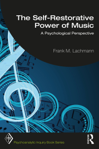 Cover image: The Self-Restorative Power of Music 1st edition 9781032007847