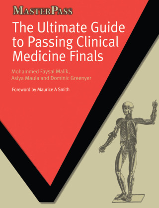 The Ultimate Guide to Passing Clinical Medicine Finals