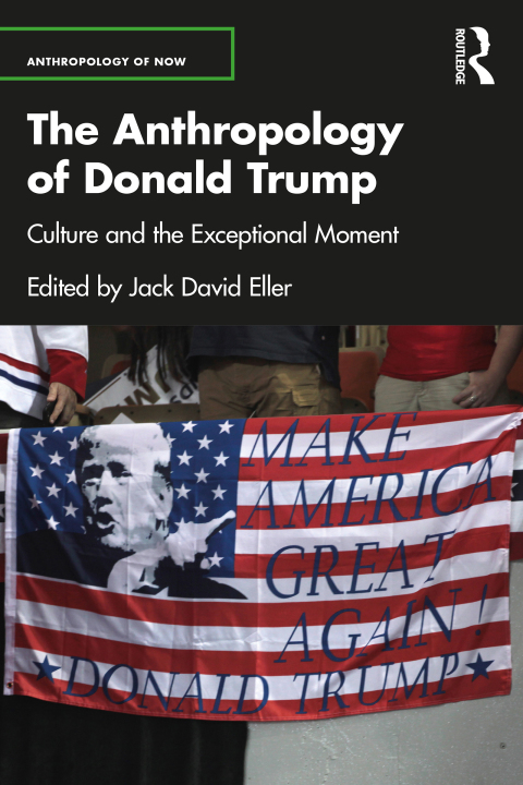Cover image for book The Anthropology of Donald Trump