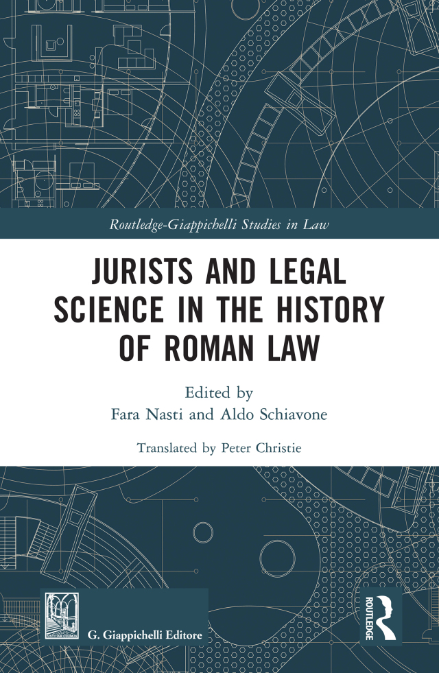 Jurists and Legal Science in the History of Roman Law