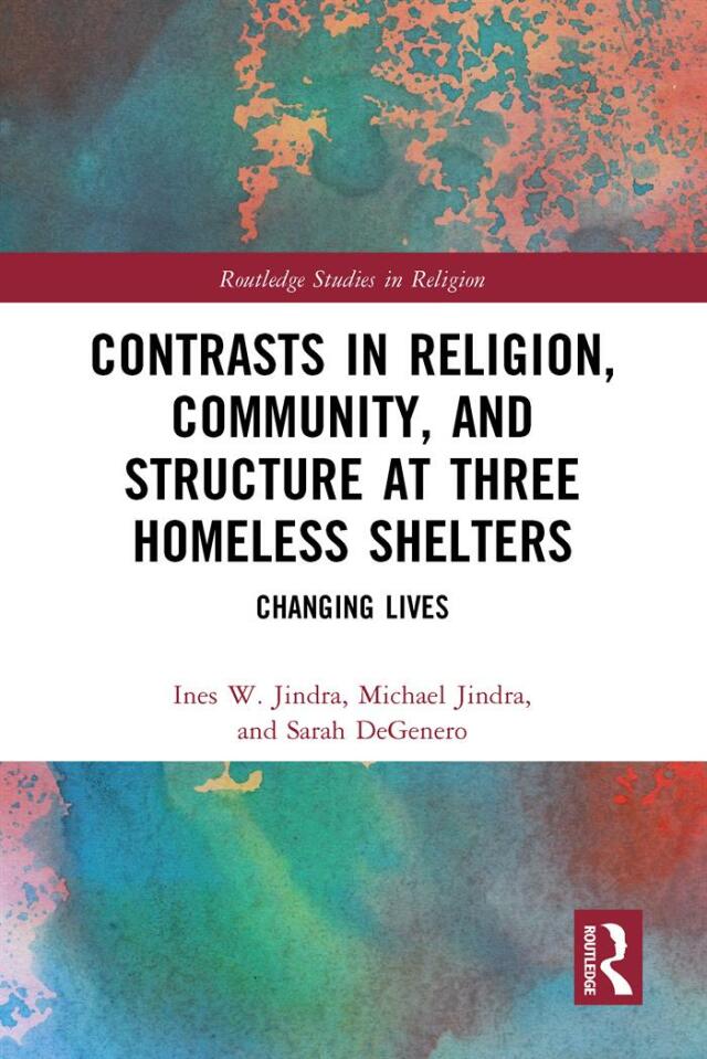 Contrasts in Religion, Community, and Structure at Three Homeless Shelters