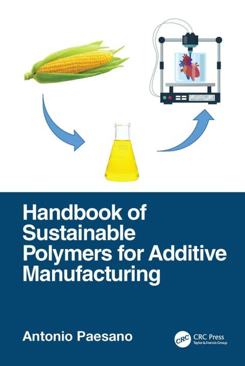 Cover image for book Handbook of Sustainable Polymers for Additive Manufacturing