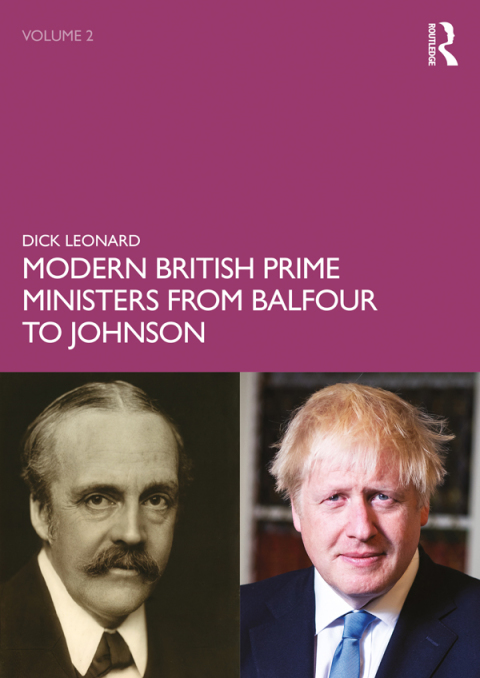 Modern British Prime Ministers from Balfour to Johnson 