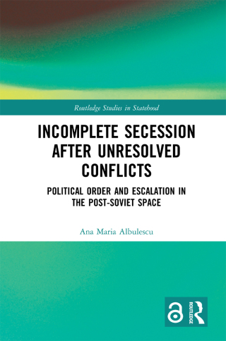 Incomplete Secession after Unresolved Conflicts