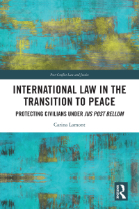 Titelbild: International Law in the Transition to Peace 1st edition 9781032037301