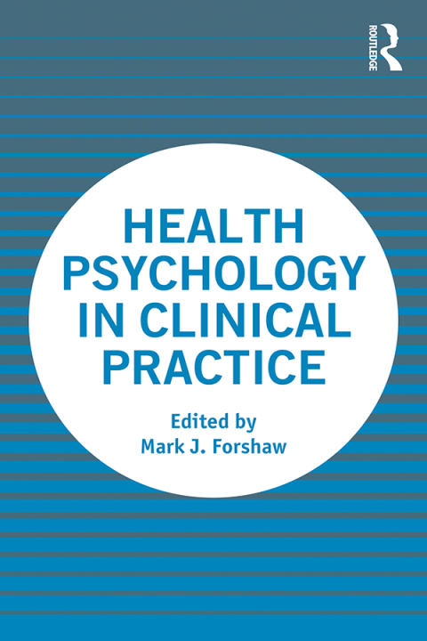 Cover image for book Health Psychology in Clinical Practice