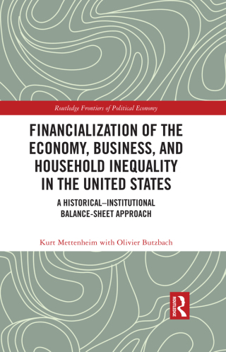 Financialization of the Economy, Business, and Household Inequality in the United States