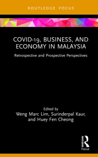 Titelbild: COVID-19, Business, and Economy in Malaysia 1st edition 9781032022888
