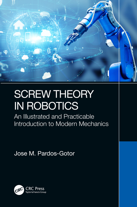 Cover image for book Screw Theory in Robotics