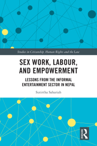 Cover image: Sex Work, Labour, and Empowerment 1st edition 9780367742546