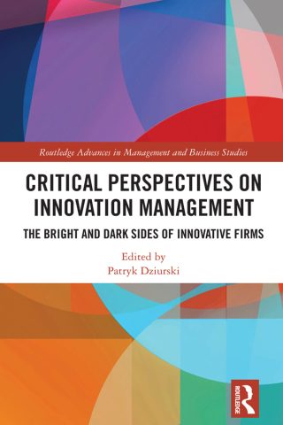 Critical Perspectives on Innovation Management