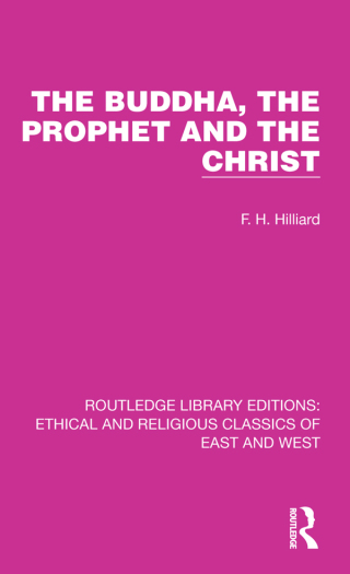 The Buddha, The Prophet and the Christ