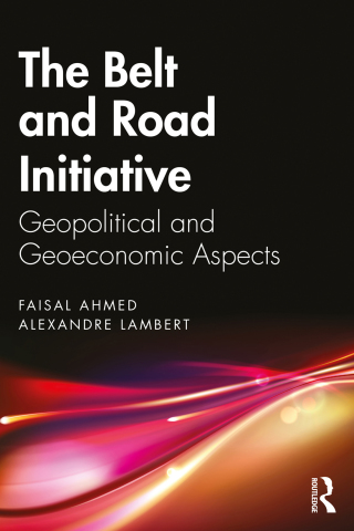 The Belt and Road Initiative
