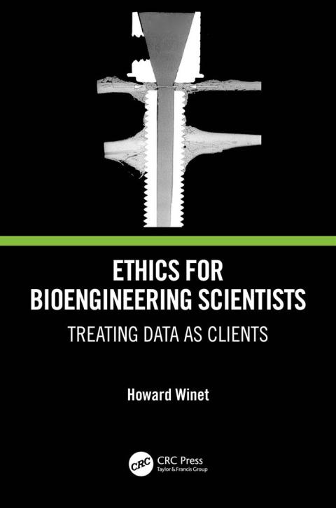 Cover image for book Ethics for Bioengineering Scientists