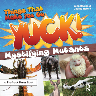 Things That Make You Go Yuck!