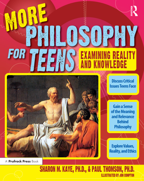 More Philosophy for Teens 